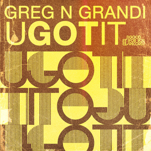 Greg N Grandi - GU Got It [GFY469]